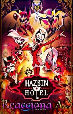 Hazbin Hotel/Helluva Boss Reacciona A....¿?