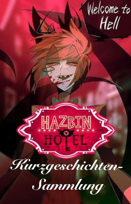 Hazbin Hotel - Kurzgeschichtensammlung