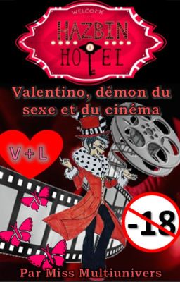 Hazbin Hôtel (Origines) : Valentino, démon du sexe et du cinéma