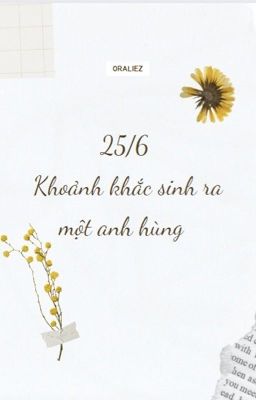 [HBD] 26/5: Khoảnh khắc sinh ra một anh hùng