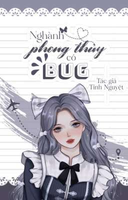 [HĐ_NGÔN] Ngành phong thủy có BUG - Nguyệt trong Tinh Nguyệt