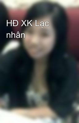 HĐ XK Lạc nhân