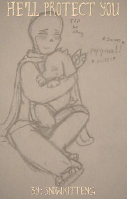 He'll Protect You - Alterswap Papyrus x Toriel