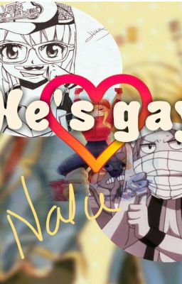 He's gay (Nalu)