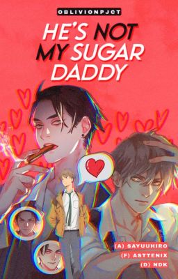 He's not my sugar daddy || DaiHaru