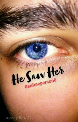 He Saw Her | Colby Brock x OC