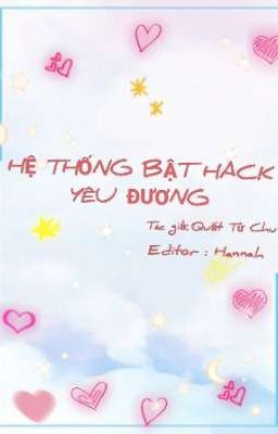 Hệ Thống Bật Hack Yêu Đương