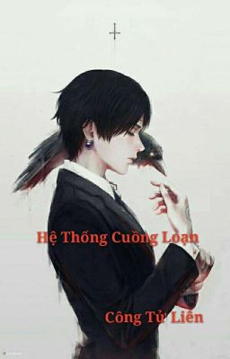 Hệ Thống Cuồng Loạn