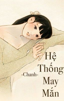 Hệ thống may mắn (CaoH + np)