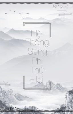 Hệ Thống Sủng Phi Thứ Hai