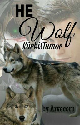 He wolf | KürbisTumor/GLPalle