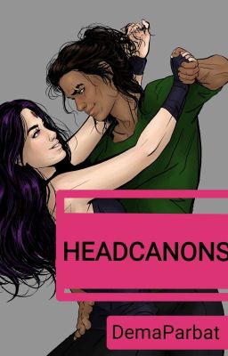 Headcanons