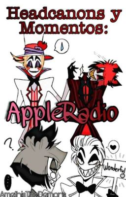 Headcanons y Momentos: AppleRadio