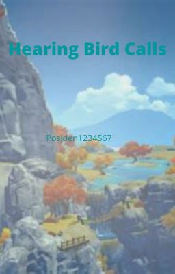 Hearing Bird Calls