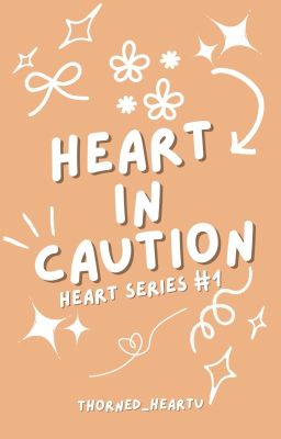 Heart in Caution (Heart Series #1)