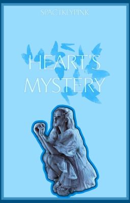 Heart's Mystery | ♡