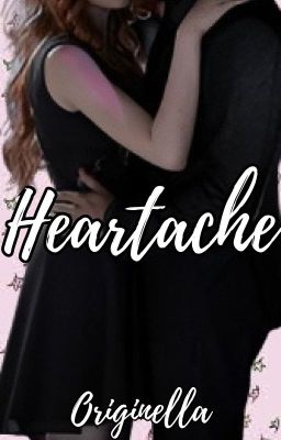 Heartache