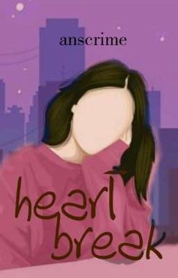 [✔] Heartbreak 