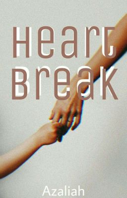 Heartbreak (One Shot)