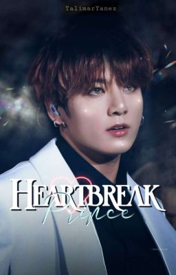 Heartbreak Prince 💔 [JJK] COMPLETA