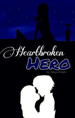 Heartbroken Hero