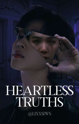 HEARTLESS TRUTHS | YoonMin 