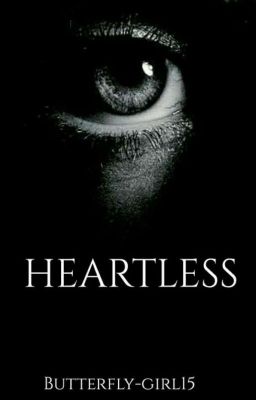 Heartless (Unedited)