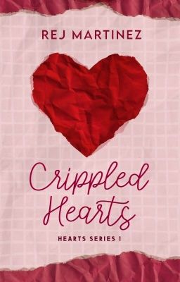 Hearts Series 1: Crippled Hearts