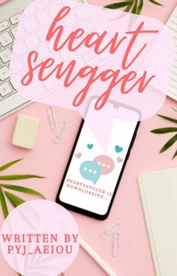 Heartsengger (App Series #1)