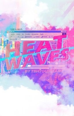 Heat Waves - Deutsch