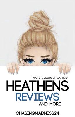 Heathens (Favorite Books On Wattpad)