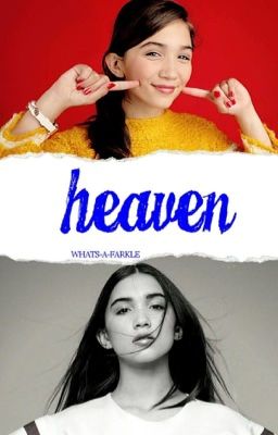 heaven - [riarkle/lucaya, rewriting]