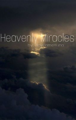 Heavenly Miracles