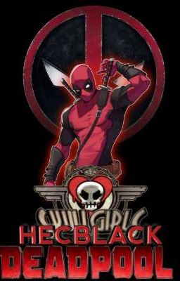 HecblackPool  ( DEADPOOL X SKULLGIRLS ) 