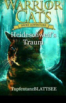 Heideschweif 's Traum  .