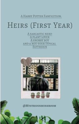 Heirs (1st Year) || {Harry Potter Fanfiction}✔