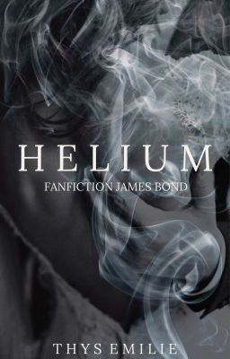 Helium || James Bond