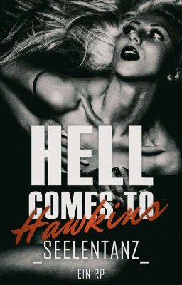 hell comes to hawkins - ein rp [PAUSIERT]