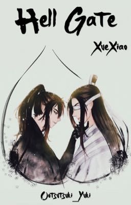 Hell Gate - XueXiao