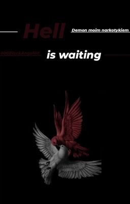 Hell is waiting