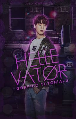 HELLEVATOR [graphic tutorials]