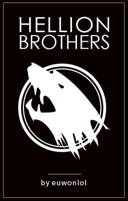 [Hellion Brothers: Book #1] Hellion Brothers