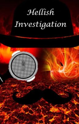 Hellish Investigation