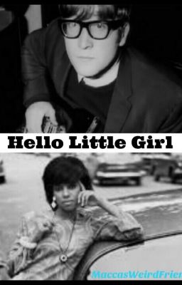 Hello Little Girl