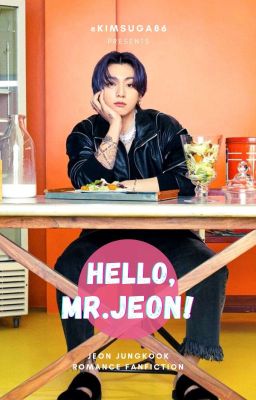 Hello, Mr. Jeon ! • JJK