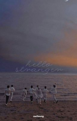 hello stranger | skz