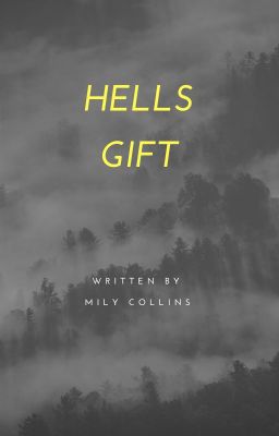 hells gift