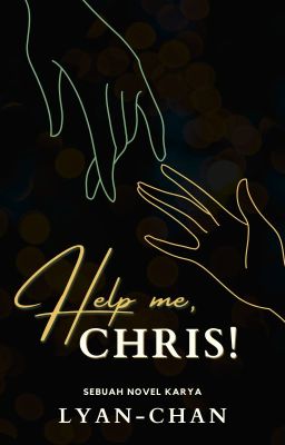 Help me, Chris!