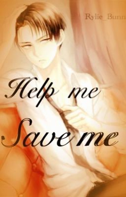 Help Me, Save Me (Ereri)