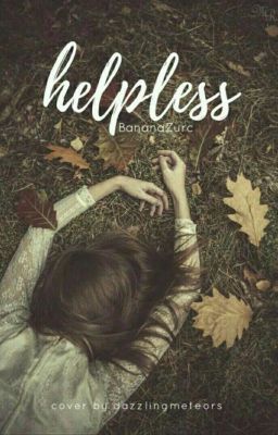 Helpless